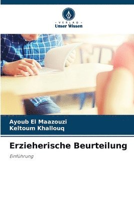 Ayoub El Maazouzi, Keltoum Khallouq - Erzieherische Beurteilung, Häftad