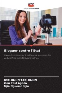 bokomslag Bloguer contre l'tat