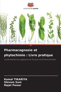 bokomslag Pharmacognosie et phytochimie