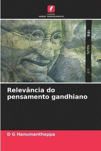 bokomslag Relevncia do pensamento gandhiano