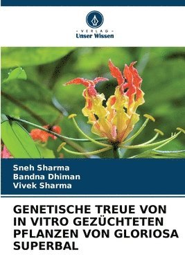 bokomslag Genetische Treue Von in Vitro Gezüchteten Pflanzen Von Gloriosa Superbal