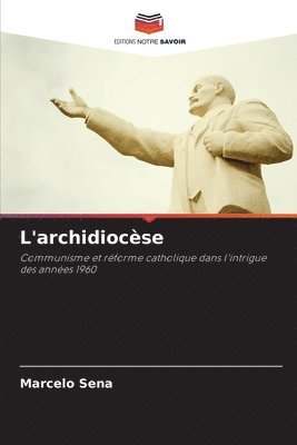 bokomslag L'archidiocèse