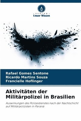 bokomslag Aktivitten der Militrpolizei in Brasilien