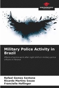 bokomslag Military Police Activity in Brazil