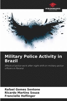 Military Police Activity in Brazil 1