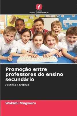 bokomslag Promoo entre professores do ensino secundrio