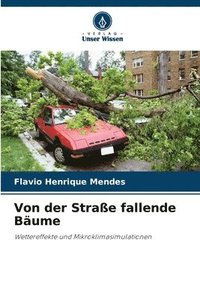 bokomslag Von der Strae fallende Bume