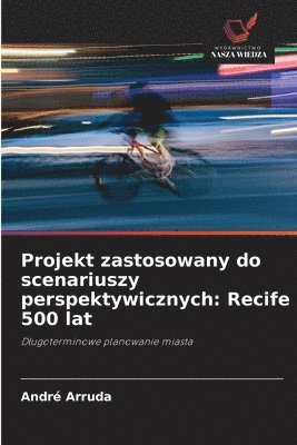 Projekt zastosowany do scenariuszy perspektywicznych 1