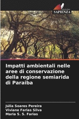 Impatti ambientali nelle aree di conservazione della regione semiarida di Paraiba 1