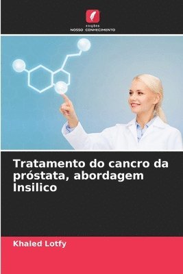 Tratamento do cancro da prstata, abordagem Insilico 1