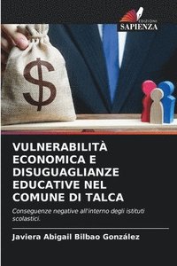 bokomslag Vulnerabilit Economica E Disuguaglianze Educative Nel Comune Di Talca