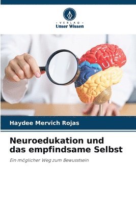 bokomslag Neuroedukation und das empfindsame Selbst