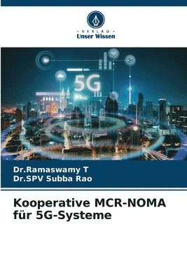 bokomslag Kooperative MCR-NOMA fr 5G-Systeme