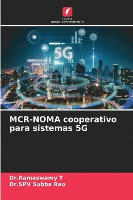 MCR-NOMA cooperativo para sistemas 5G 1