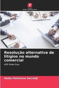 bokomslag Resoluo alternativa de litgios no mundo comercial