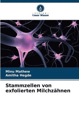 Stammzellen von exfolierten Milchzähnen