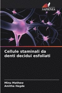 bokomslag Cellule staminali da denti decidui esfoliati