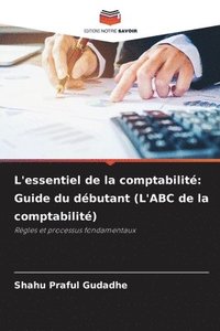 bokomslag L'essentiel de la comptabilit