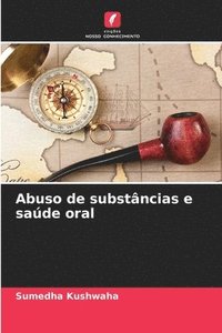 bokomslag Abuso de substâncias e saúde oral