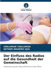 bokomslag Der Einfluss des Radios auf die Gesundheit der Gemeinschaft