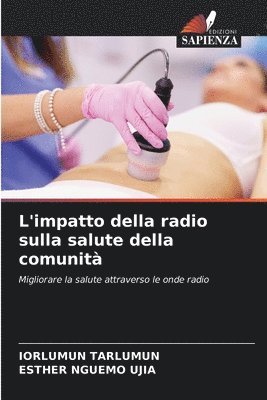 bokomslag L'impatto della radio sulla salute della comunit