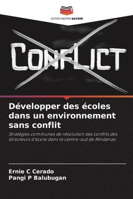 Ernie C Cerado, Pangi P Balubugan, Ernie C. Cerado, Pangi P. Balubugan - Développer des écoles dans un environnement sans conflit, Häftad