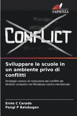 Sviluppare le scuole in un ambiente privo di conflitti 1