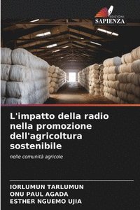 bokomslag L'impatto della radio nella promozione dell'agricoltura sostenibile