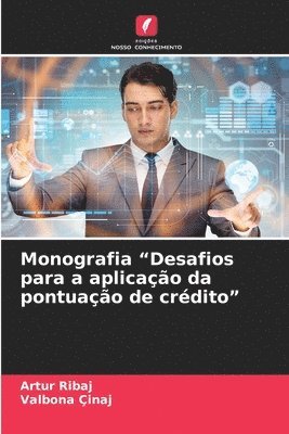 Monografia "Desafios para a aplicação da pontuação de crédito"