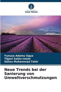 bokomslag Neue Trends bei der Sanierung von Umweltverschmutzungen