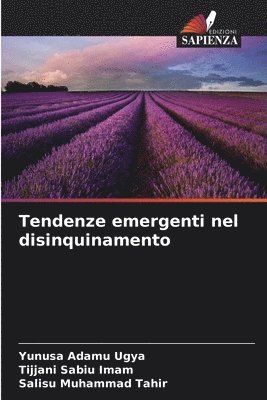 bokomslag Tendenze emergenti nel disinquinamento