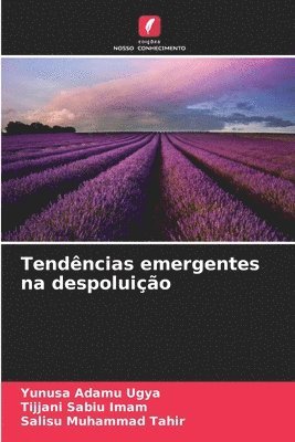 bokomslag Tendências emergentes na despoluição