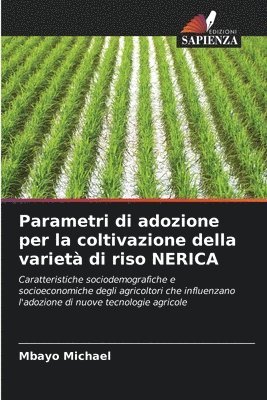 bokomslag Parametri di adozione per la coltivazione della variet di riso NERICA