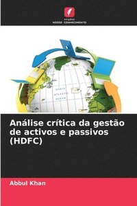 bokomslag Anlise crtica da gesto de activos e passivos (HDFC)