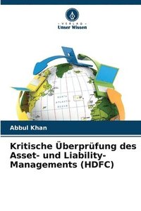 bokomslag Kritische berprfung des Asset- und Liability-Managements (HDFC)