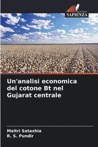 bokomslag Un'analisi economica del cotone Bt nel Gujarat centrale