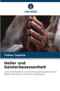 bokomslag Heiler und Geisterbesessenheit