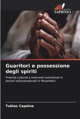 bokomslag Guaritori e possessione degli spiriti