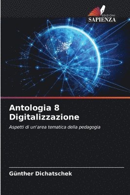 bokomslag Antologia 8 Digitalizzazione