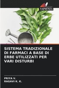 bokomslag Sistema Tradizionale Di Farmaci a Base Di Erbe Utilizzati Per Vari Disturbi