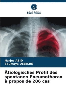 bokomslag tiologisches Profil des spontanen Pneumothorax  propos de 206 cas