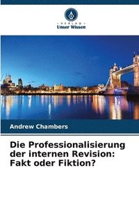 bokomslag Die Professionalisierung der internen Revision