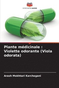 bokomslag Plante médicinale: Violette odorante (Viola odorata)