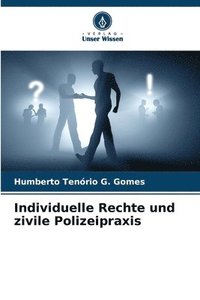 bokomslag Individuelle Rechte und zivile Polizeipraxis