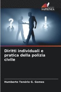 bokomslag Diritti individuali e pratica della polizia civile