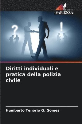 Diritti individuali e pratica della polizia civile 1