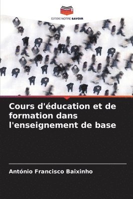 bokomslag Cours d'éducation et de formation dans l'enseignement de base