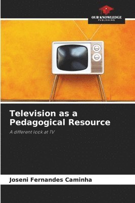 bokomslag Television as a Pedagogical Resource