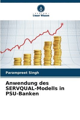 bokomslag Anwendung des SERVQUAL-Modells in PSU-Banken