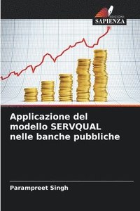 bokomslag Applicazione del modello SERVQUAL nelle banche pubbliche